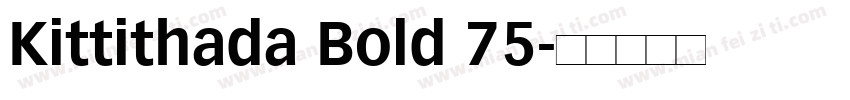 Kittithada Bold 75字体转换